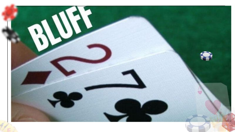 Tìm hiểu về chiến thuật Poker Bluff